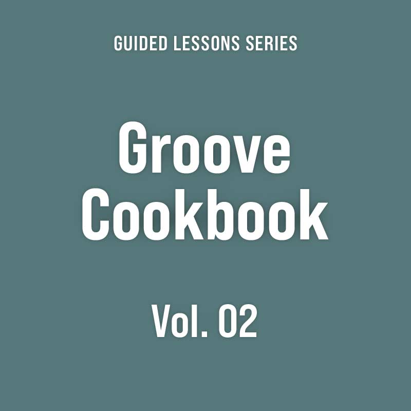 Groove Cookbook Vol. 02